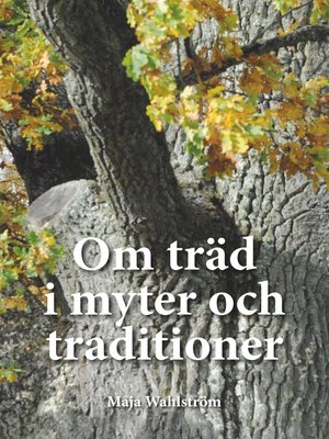cover image of Om träd i myter och traditioner